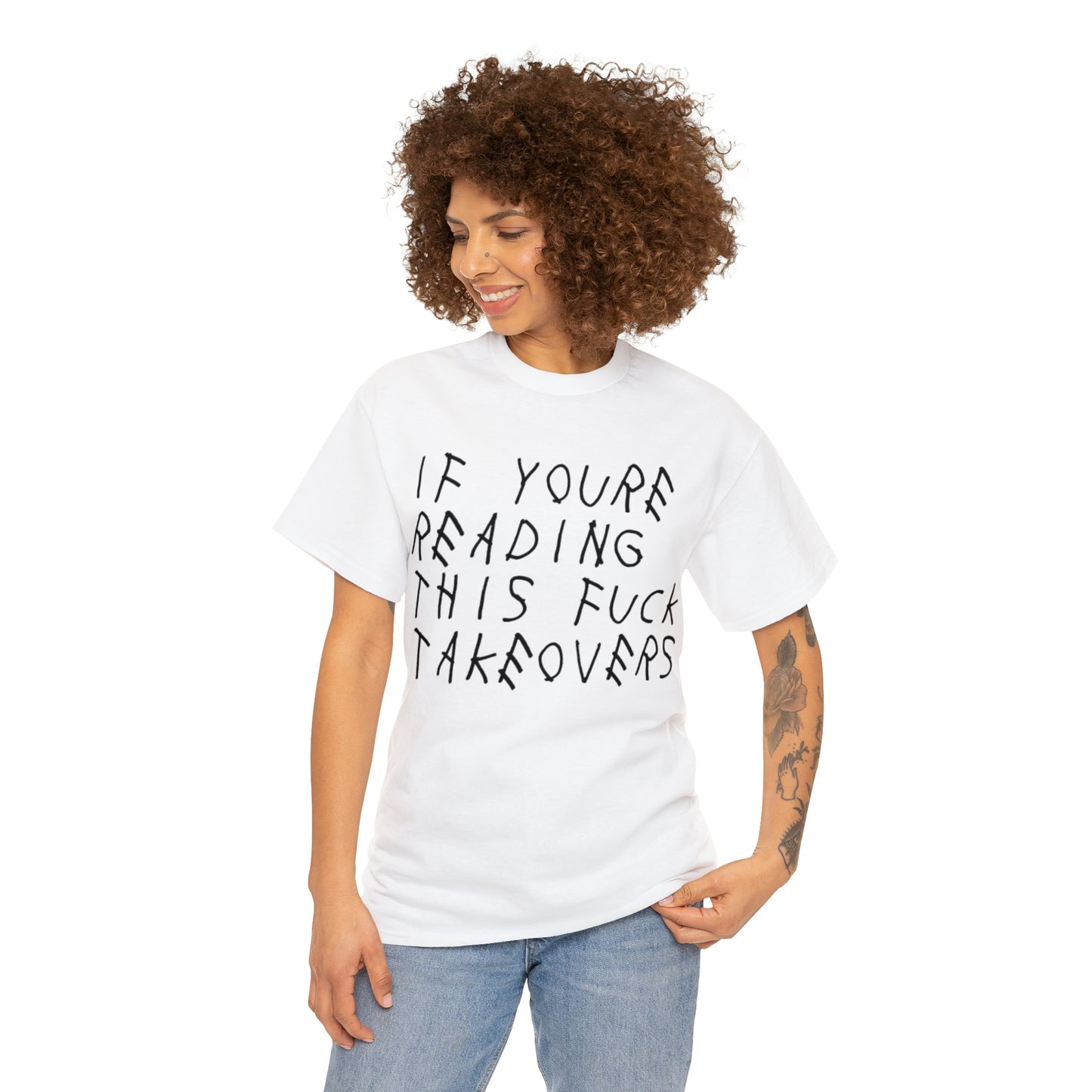 If You're Reading This F*ck Takeovers T Shirt V1