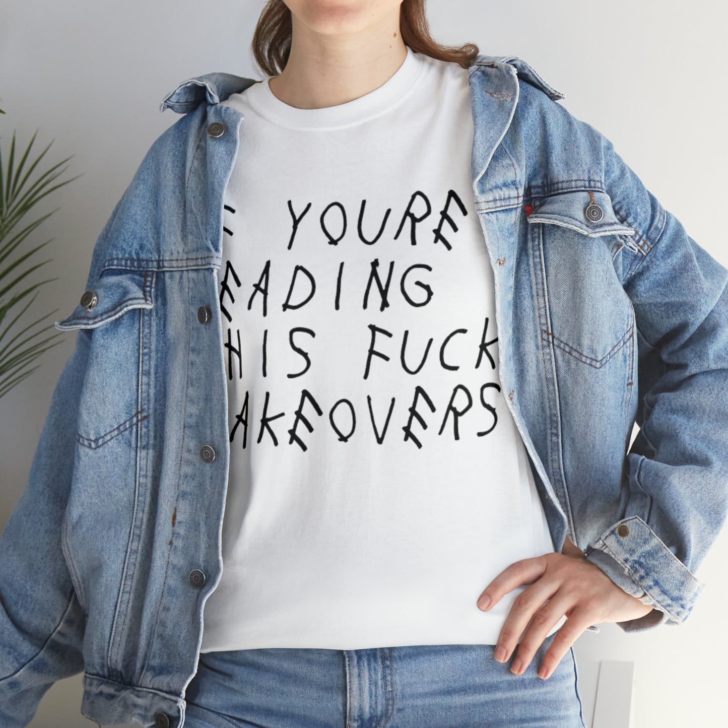 If You're Reading This F*ck Takeovers T Shirt V1